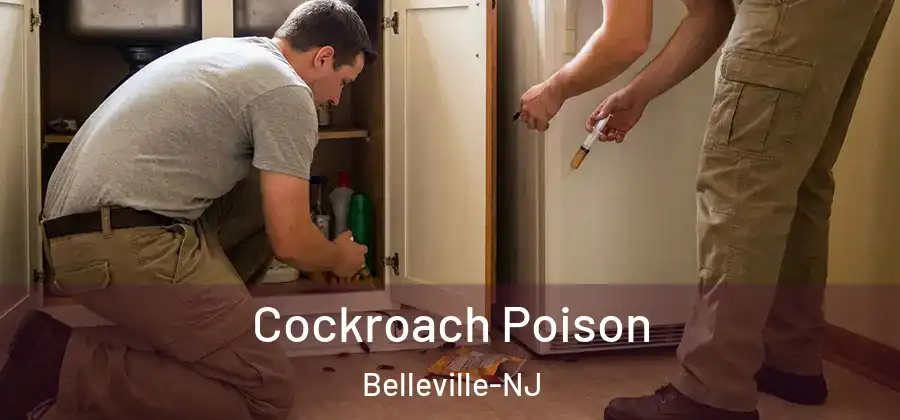 Cockroach Poison Belleville-NJ