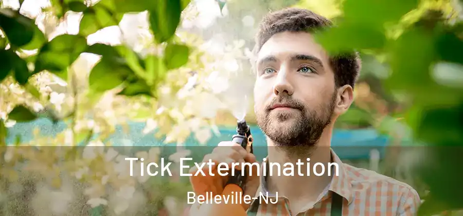  Tick Extermination Belleville-NJ