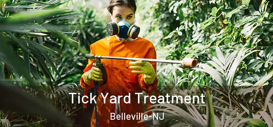 Tick Yard Treatment Belleville-NJ